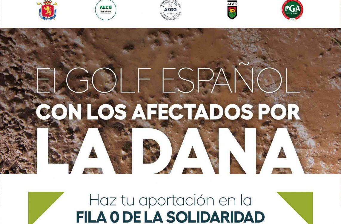 El Golf español se solidariza con los afectados por la DANA